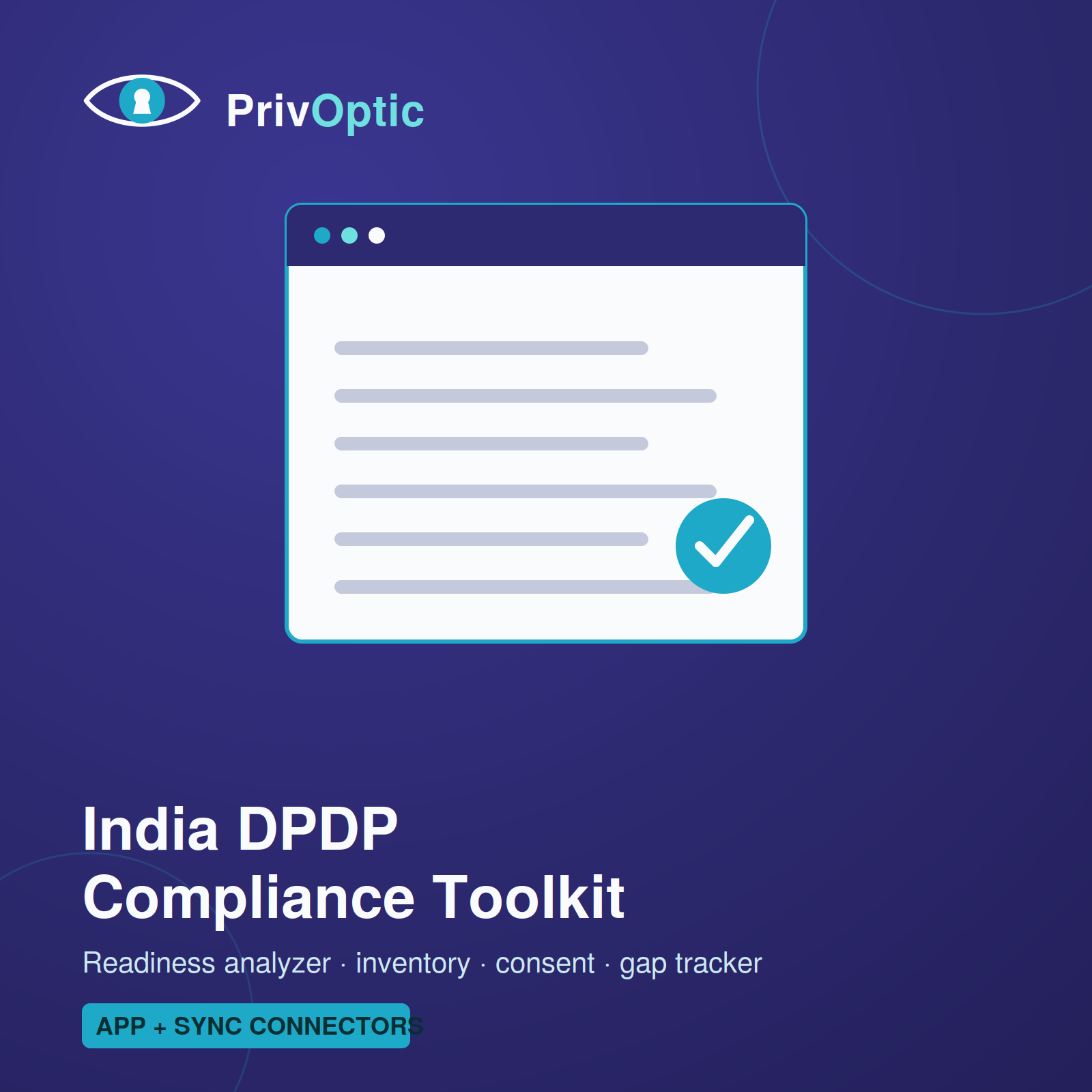 PrivOptic India DPDP Compliance Toolkit — DPDP Act 2023 readiness analyzer and gap tracker
