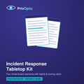 PrivOptic Privacy Incident Response Tabletop Kit — four editable Word breach exercise scenarios with rubric